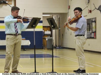 Music for Pinning Ceremony was provided by two former RR and NJHS members